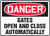 Danger - Gates Open And Close Automatically