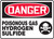 Danger - Poisonous Gas Hydrogen Sulfide (W/Graphic) - Re-Plastic - 10'' X 14''