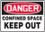 Danger - Keep Out - Dura-Plastic - 14'' X 20'' 1