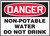 Danger - Non-Potable Water Do Not Drink - Accu-Shield - 14'' X 20''