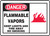 Danger - Flammable Vapors Keep Lights And Fire Away No Smoking (W/Graphic) - Dura-Fiberglass - 7'' X 10''