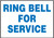 Ring Bell For Service - Plastic - 7'' X 10''