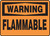 Warning - Flammable - .040 Aluminum - 10'' X 14''