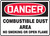 Danger - Danger Combustible Dust Area No Smoking Or Open Flame - Adhesive Dura-Vinyl - 7'' X 10''