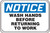 Notice Wash Hand Before Returning To Work Sign