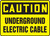 Caution - Underground Electric Cable