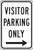 Visitor Parking Only Sign 1