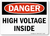 Danger - High Voltage Inside - Re-Plastic - 14'' X 10''