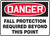 Danger - Fall Protection Required Beyond This Point - Plastic - 7'' X 10''