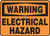 Warning - Electrical Hazard - .040 Aluminum - 14'' X 20''