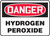 Danger - Hydrogen Peroxide - Re-Plastic - 10'' X 14''
