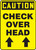 Caution - Check Over Head Sign Arrow Up