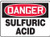 Danger - Sulfuric Acid - Aluma-Lite - 10'' X 14''