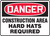 Danger - Construction Area Hard Hats Required - Re-Plastic - 7'' X 10''