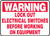 Warning - Lock Out Electrical Switches Before Working On Equipment - Accu-Shield - 10'' X 14''