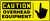 Caution - Overhead Equipment (W/Graphic) - Plastic - 7'' X 17''