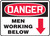 Danger - Men Working Below Sign