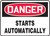 Danger - Starts Automatically - Accu-Shield - 10'' X 14''