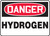 Danger - Hydrogen - Accu-Shield - 7'' X 10''