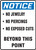 Notice - Notice No Jewerly No Piercings No Exposed Cuts Beyond This Point - Accu-Shield - 10'' X 7'' Notice - Notice No Jewerly No Piercings No Exposed Cuts Beyond This Point - Accu-Shield - 10'' X 7''