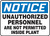 Notice - Unauthorized Personnel Are Not Permitted Inside Plant - Plastic - 10'' X 14''