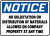 Notice - No Solicitation Or Distribution Of Materials Allowed On Company Property At Any Time