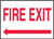 Fire Exit (Arrow Left) - .040 Aluminum - 7'' X 10'' Fire Exit (Arrow Left) - .040 Aluminum - 7'' X 10''