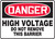 Danger - High Voltage Do Not Remove This Barrier - Adhesive Dura-Vinyl - 10'' X 14'' Danger - High Voltage Do Not Remove This Barrier - Adhesive Dura-Vinyl - 10'' X 14''