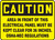 Caution - Area In Front Of This Electrical Panel Must Be Kept Clear For 36 Inches. Osha-Nec Regulations - Adhesive Dura-Vinyl - 10'' X 14''