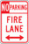 No Parking Fire Lane Sign- No Parking Fire Lane Sign-