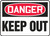 Danger - Keep Away - Dura-Fiberglass - 10'' X 14''