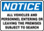 Notice - All Vehicles And Personnel Entering Or Leaving The Premises Subject To Search Notice - All Vehicles And Personnel Entering Or Leaving The Premises Subject To Search