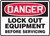 Danger - Lock Out Equipment Before Servicing - Plastic - 7'' X 10''
