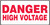 Danger High Voltage - .040 Aluminum - 7'' X 14'' Danger High Voltage - .040 Aluminum - 7'' X 14''