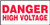 Danger - High Voltage - Dura-Fiberglass - 14'' X 20''