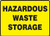 Hazardous Waste Storage Sign