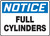Notice - Full Cylinders - Adhesive Vinyl - 7'' X 10''