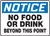 Notice - No Food Or Drink Beyond This Point - Dura-Fiberglass - 10'' X 14''