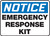 Notice - Emergency Response Kit - Re-Plastic - 10'' X 14''