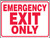 Emergency Exit Only Sign- White Background