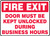 Fire Exit Door Must Be Kept Unlocked During Business Hours