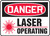 Danger Laser Operating Sign Danger Laser Operating Sign