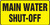 Main Water Shut Off - Adhesive Dura-Vinyl - 7'' X 14''
