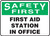 Safety First - First Aid Station In Office - Adhesive Dura-Vinyl - 10'' X 14''