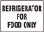 Refrigerator For Food Only Refrigerator For Food Only