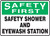 Safety First - Safety Shower And Eyewash Station - .040 Aluminum - 10'' X 14''