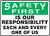 Safety First - Is Our Responsibility Each And Every One Of Us