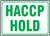 Haccp Hold - Adhesive Vinyl - 7'' X 10''