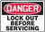 Danger - Lock Out Before Servicing - Dura-Fiberglass - 10'' X 14''