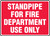Standpipe For Fire Department Use Only